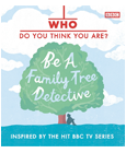 Be a Family Tree Detective